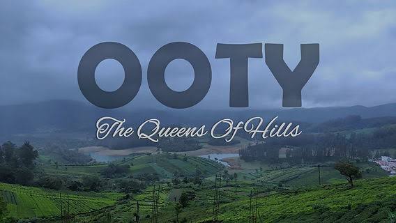 Ooty Escape